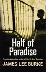 Half of Paradise - James Lee (Author) Burke - 9780752826394