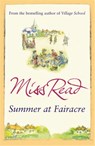 Summer at Fairacre - Miss Read - 9780752893570
