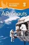 Kingfisher Readers: Astronauts (Level 3: Reading Alone with Some Help) - Hannah Wilson - 9780753437957