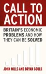 Call to Action - John Mills ; Bryan Gould - 9780753551745