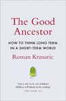 The Good Ancestor - KRZNARIC,  Roman - 9780753554500