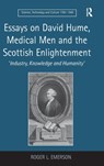 Essays on David Hume, Medical Men and the Scottish Enlightenment - Roger L. Emerson - 9780754666288