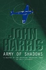 Army of Shadows - John Harris - 9780755102372
