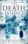 The Death Instinct - Jed Rubenfeld - 9780755352180