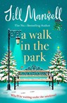 A Walk in the Park - Jill Mansell - 9780755355853