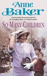 So Many Children - Anne Baker - 9780755382569