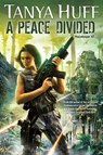 A Peace Divided - Tanya Huff - 9780756411510