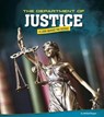 The Department of Justice - BURGAN,  Michael - 9780756559120