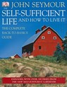 The Self-Sufficient Life and How to Live It - SEYMOUR,  John - 9780756654504