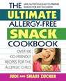 Ultimate Allergy-Free Snack Cookbook - Judi (Judi Zucker ) Zucker ; Shari (Shari Zucker) Zucker - 9780757003462