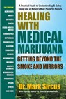 Healing with Medicinal Marijuana - Dr. Mark (Dr. Mark Sircus) Sircus - 9780757004414