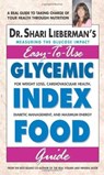 Glycemic Index Food Guide - Shari Lieberman - 9780757052453