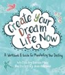 Create Your Dream Life Now - Joan Coleman ; Darren Marc - 9780757321016