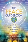 The Peace Guidebook - Elizabeth Hamilton-Guarino ; Dr. Katie Eastman - 9780757326080