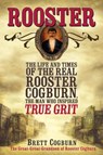 Rooster - Brett Cogburn - 9780758274946