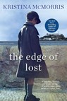 The Edge of Lost - Kristina McMorris - 9780758281197