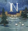 N Is for Nativity: Christmas from A to Z - Ruth E. Meyer - 9780758673312