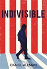Indivisible - Daniel Aleman - 9780759553897