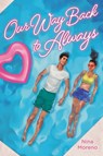 Our Way Back to Always - Nina Moreno - 9780759557611