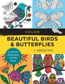 Color Beautiful Birds and Butterflies - F. Sehnaz Bac - 9780760380178