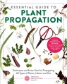 Essential Guide to Plant Propagation - American Horticultural Society - 9780760398319