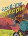 Good-bye, Sheepie - Robert Burleigh ; Peter Catalanotto - 9780761455981
