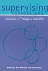 Supervising Counsellors - Sue Wheeler ; David King - 9780761964070