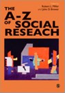 The A-Z of Social Research - Robert Lee Miller ; John D. Brewer - 9780761971320
