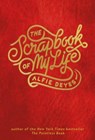 The Scrapbook of My Life - DEYES,  Alfie - 9780762461011