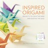 Inspired Origami - SANDERSON,  Camilla - 9780762461752