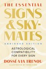 The Essential Signs & Skymates (Abridged Edition) - Dosse-Via Trenou - 9780762478033