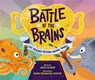 Battle of the Brains - Jocelyn Rish - 9780762479948