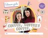 Gilmore Girls: You're My Coffee, Coffee, Coffee! A Fill-In Book - Michelle Morgan - 9780762480074