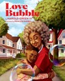 Love Bubble - Harold Green - 9780762481552