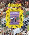 Friends: The One Where Everyone Is Hiding - Michelle Morgan ; Warner Bros. Consumer Products Inc. - 9780762482900