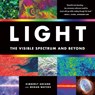Light - Kimberly Arcand ; Megan Watzke - 9780762487844