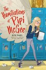 The Humiliations of Pipi McGee - Beth Vrabel - 9780762493395