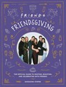 Friendsgiving - Shoshana Stopek - 9780762499304