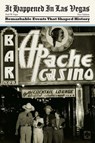 It Happened in Las Vegas - Paul W. Papa - 9780762758197