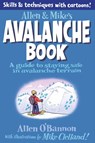 Allen & Mike's Avalanche Book - Mike Clelland ; Allen O'bannon - 9780762779994