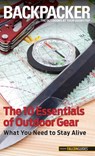 Backpacker Magazine's The 10 Essentials of Outdoor Gear - Kristin Hostetter - 9780762782666