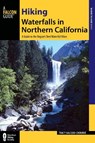 Hiking Waterfalls in Northern California - SALCEDO,  Tracy - 9780762794577