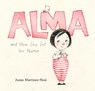 Alma and How She Got Her Name - Juana Martinez-Neal - 9780763693558