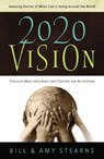 2020 Vision - STEARNS,  Amy ; Stearns, Bill - 9780764200168