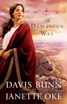The Damascus Way - Janette Oke ; Davis Bunn - 9780764208669