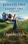 Unyielding Hope - Janette Oke ; Laurel Oke Logan - 9780764235672