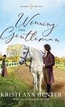 Winning the Gentleman - Kristi Ann Hunter - 9780764238154