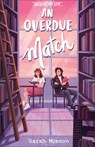 Overdue Match: Checking Out Love - Sarah Monzon - 9780764244582