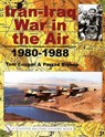 Iran-iraq War in the Air 1980-1988 - COOPER,  Tom - 9780764316692