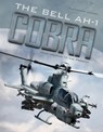 The Bell AH-1 Cobra - Alexander Ludeke - 9780764354519